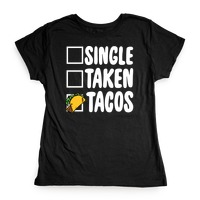 single taken tacos shirt)