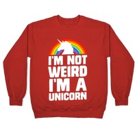 I'm not weird, I'm a Unicorn Leggings