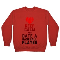 Keep Calm and Date A Baseball Player (Baseball Tee) T-Shirts