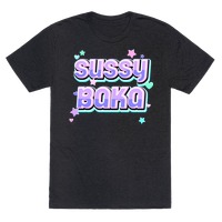 New Sussy Baka, Sussy Baka Meme, ur such a sussy baka, Sussy, Baka, you_re  such a sussy baka Classi T-Shirt