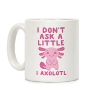 I Just Really Freaking Love Axolotls Coffee Mugs For Axolotl  Lovers/Women/Men, Axolotl Coffee Mug Cu…See more I Just Really Freaking  Love Axolotls