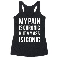 My Pain Is Chronic, But My Ass Is Iconic Shirt, Opossums T-shirt TE3684