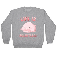 Life Is Relentless (Blob-fish) Pins