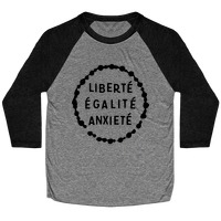 LIBERTÉ, ÉGALITÉ, ANXIÉTÉ Essential T-Shirt for Sale by