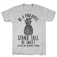 be a pineapple shirt